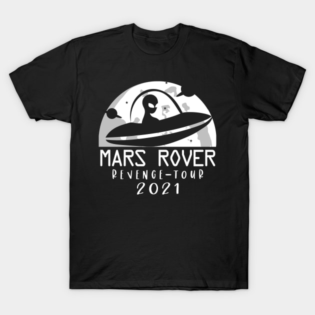 Mars Rover Revenge Tour 2021 T-Shirt by Etopix